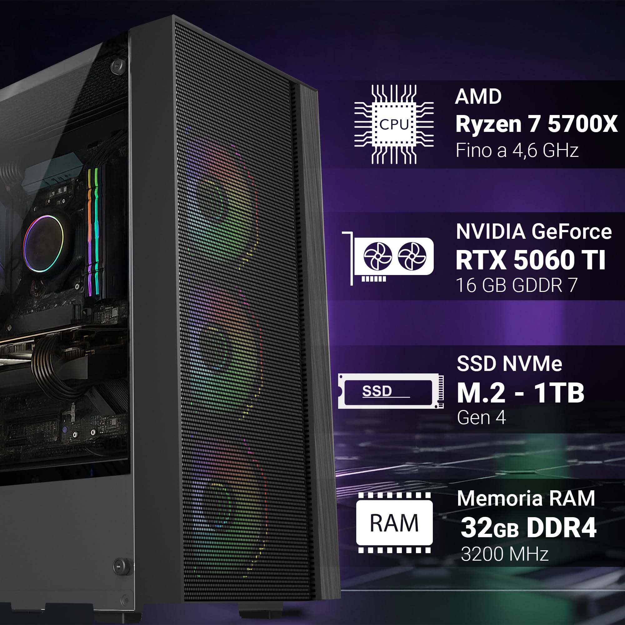 pc gaming fisso computer gaming amd ryzen 7 5700x • scheda video rtx 5060ti 16gb • ram 32gb ddr4 • ssd 1tb nvme m.2 • wi fi ac e bluetooth • hdmi e displayport • usb 3.0 • windows 11 pro